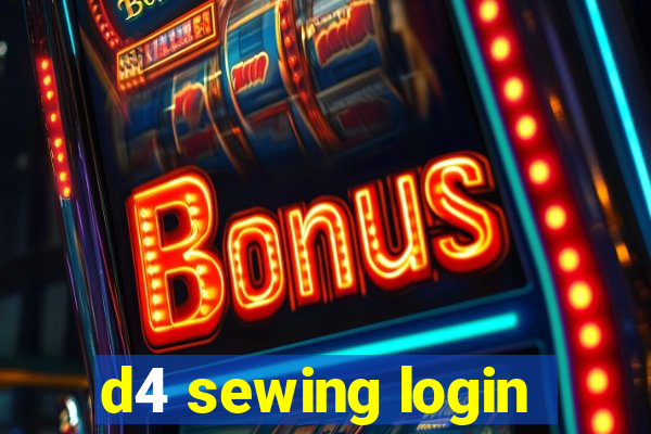 d4 sewing login